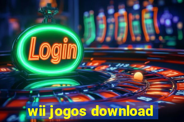 wii jogos download